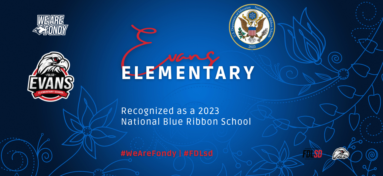 Evans Elementary 2023 National Blue Ribbon School